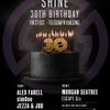 SHINE 30TH BIRTHDAY