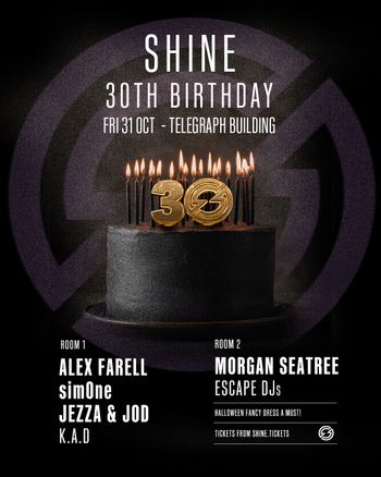 SHINE 30TH BIRTHDAY