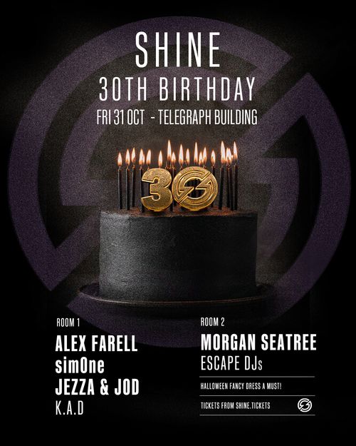 SHINE 30TH BIRTHDAY