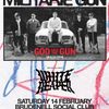 GOD SAVE THE GUN MILITARIE GUN, WHITE REAPER gig poster