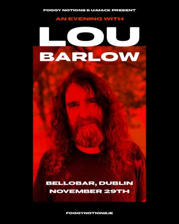 AN EVENING WITH LOU BARLOW
