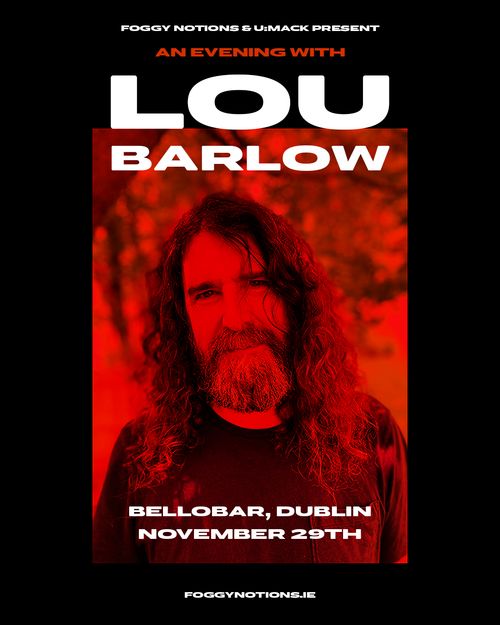 AN EVENING WITH LOU BARLOW