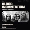 BLOOD INCANTATION