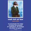 cash rich uk tour snake eyes gig poster