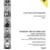 Parish Events presents: Canned Pineapple canned pineapple, 3 Letter Danger Club, Bisley gig poster