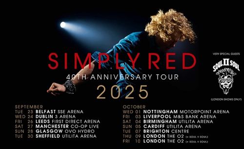 SIMPLY RED 40TH ANNIVERSARY TOUR