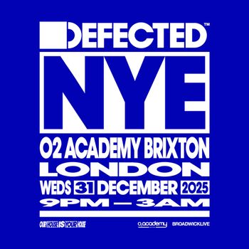 DEFECTED NYE