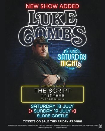 LUKE COMBS - MY KINDA SATURDAY NIGHT TOUR