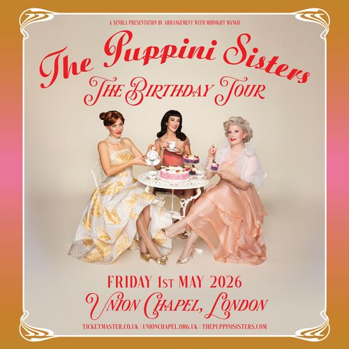 The Puppini Sisters The Birthday Tour