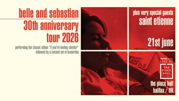 belle and sebastian 30th anniversary tour 2026