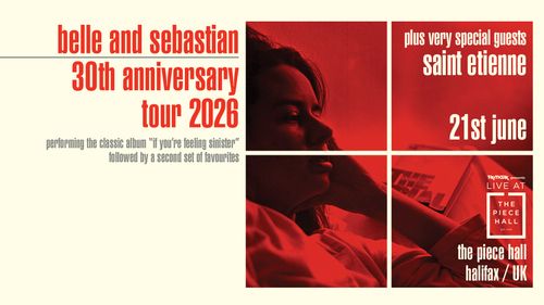 belle and sebastian 30th anniversary tour 2026