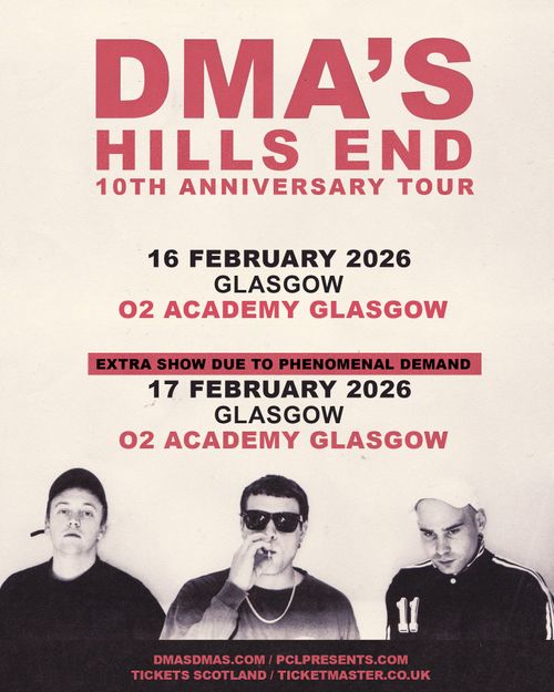 DMA'S HILLS END 10TH ANNIVERSARY TOUR