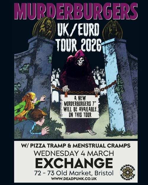 Murderburgers UK/EURO TOUR 2026