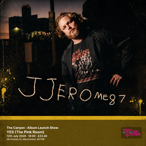 JJerome87- The Canyon : Album Launch Show JJerome87 at YES (The Pink Room) on 12 July 2026 gig poster