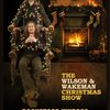THE WILSON & WAKEMAN CHRISTMAS SHOW