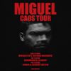 MIGUEL CAOS TOUR Miguel gig poster