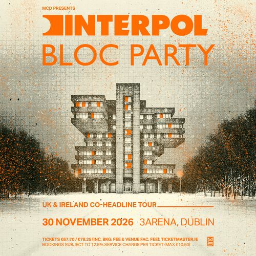Interpol & Bloc Party