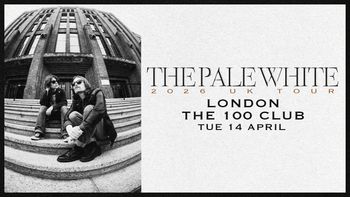 THE PALE WHITE 2026 UK TOUR