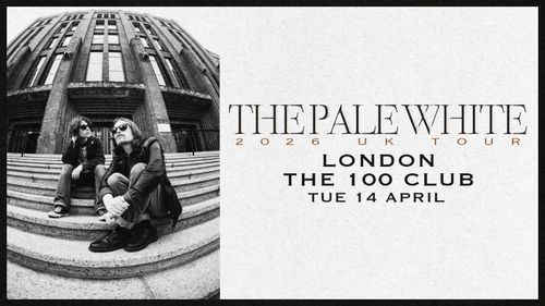 THE PALE WHITE 2026 UK TOUR