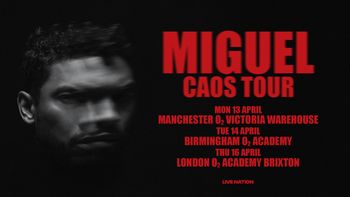 MIGUEL CAOS TOUR