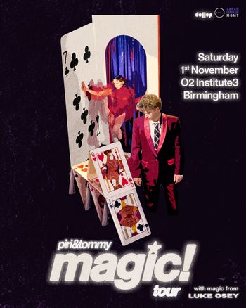 piri&tommy magic! tour