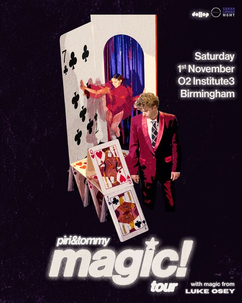piri&tommy magic! tour