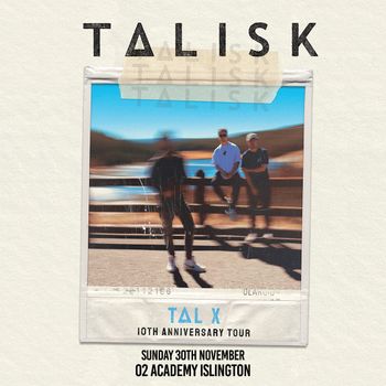 TAL X 10th Anniversary Tour