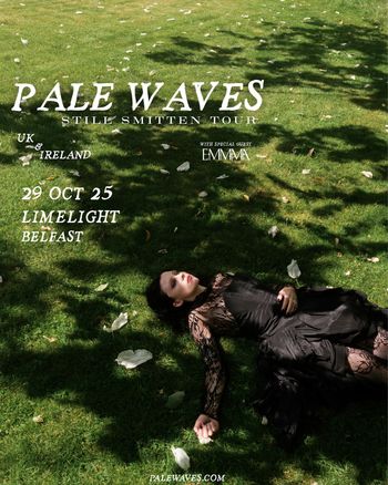 PALE WAVES STILL SMITTEN TOUR