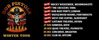 DUB PISTOLS WINTER TOUR