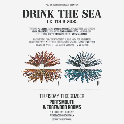 DRINK THE SEA UK TOUR 2025
