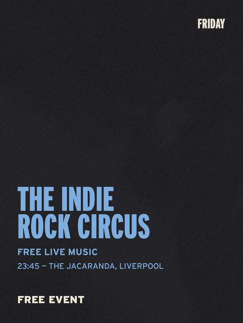 THE INDIE ROCK CIRCUS