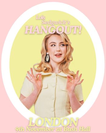 Lois Sedgwick's HANGOUT!