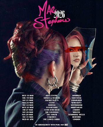 Mae Stephens march 2026 to april 2026 tour poster