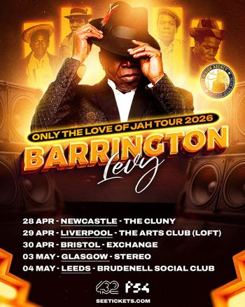 ONLY THE LOVE OF JAH TOUR 2026