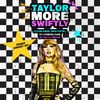 TAYLOR MORE SWIFTLY gig poster