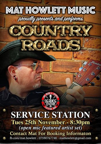 COUNTRY ROADS Mat Howlett at SERVICE STATION on 25 November 2025 gig poster