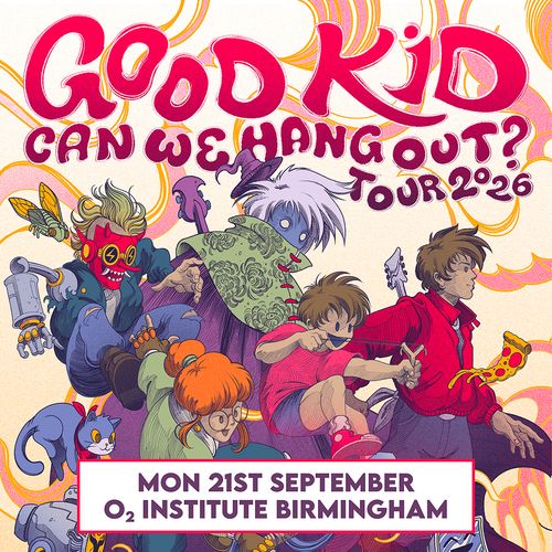 GOOD KID CAN WE HANG OUT? TOUR 2026