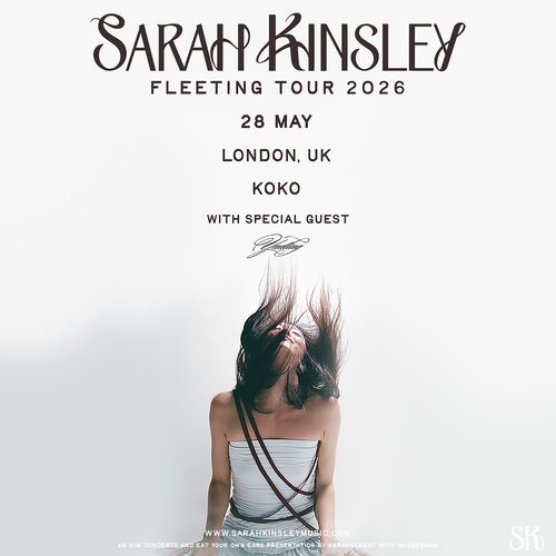 SARAH KINSLEY FLEETING TOUR 2026