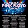 THE AUSTRALIAN PINK FLOYD SHOW gig poster