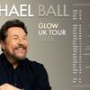 MICHAEL BALL GLOW UK TOUR 2026 Michael Ball gig poster