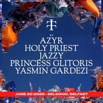 Belsonic 2026 AZYR, HOLY PRIEST, YASMIN GARDEZI, PRINCESS GLITORIS, JAZZY at Belsonic on 20 June 2026 gig poster