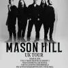 MASON HILL UK TOUR Mason Hill gig poster