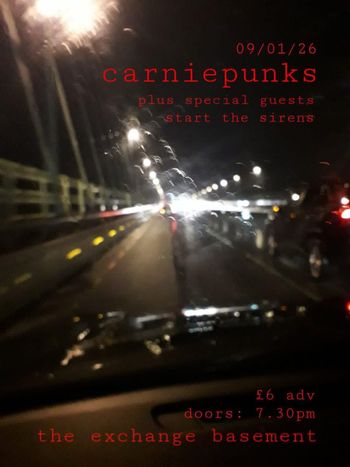 carniepunks start the sirens at the exchange basement on 9 January 2026 gig poster