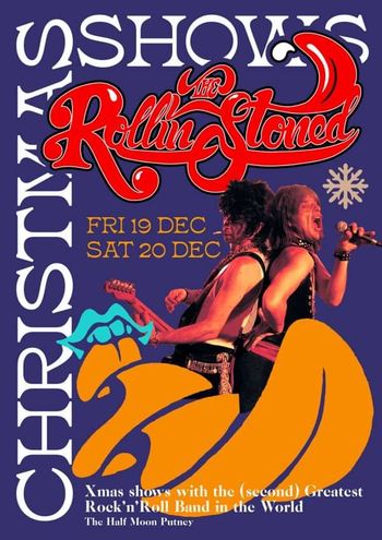 Xmas shows with the (second) Greatest Rock'n'Roll Band in the World