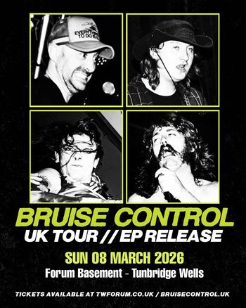 BRUISE CONTROL UK TOUR // EP RELEASE BRUISE CONTROL at Forum Basement on 8 March 2026 gig poster
