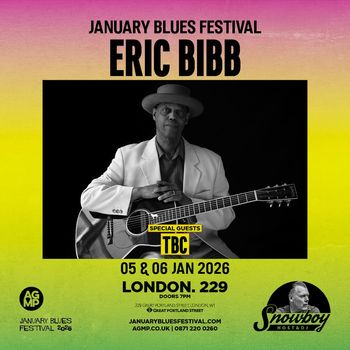 JANUARY BLUES FESTIVAL Eric Bibb january 2026 tour poster