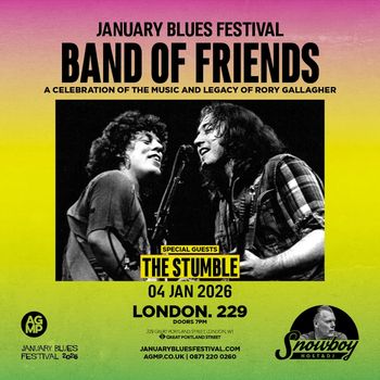 JANUARY BLUES FESTIVAL BAND of FRIENDS, THE STUMBLE at 229 on 4 January 2026 gig poster