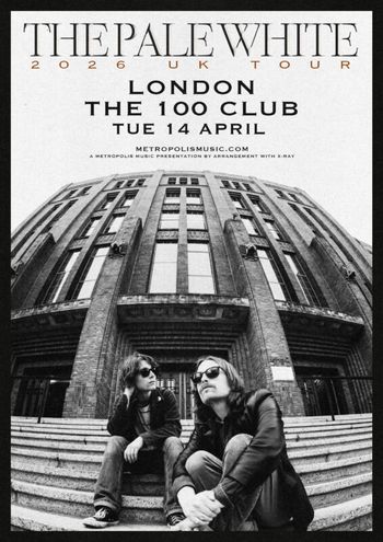 THE PALE WHITE 2026 UK TOUR
