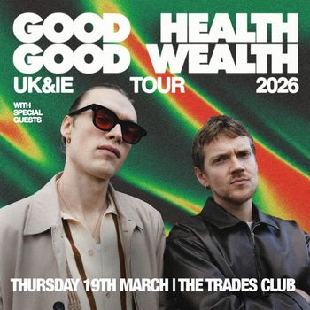 GOOD GOOD HEALTH WEALTH TOUR 2026