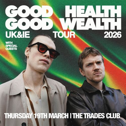 GOOD GOOD HEALTH WEALTH TOUR 2026